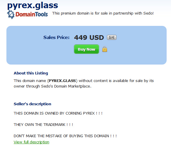 Pyrex.glass was put for sale on Sedo, with a strange disclaimer.
