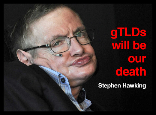 Stephen Hawking predicts the end of domaining.