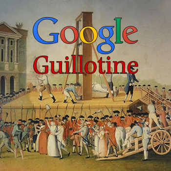 google-guillotine