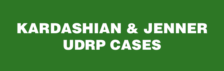 Several pending UDRP cases for Kardashian and Jenner domains. 